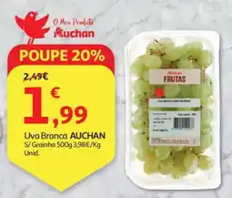 Auchan Uva Branca AUCHAN S/Grainha promoção