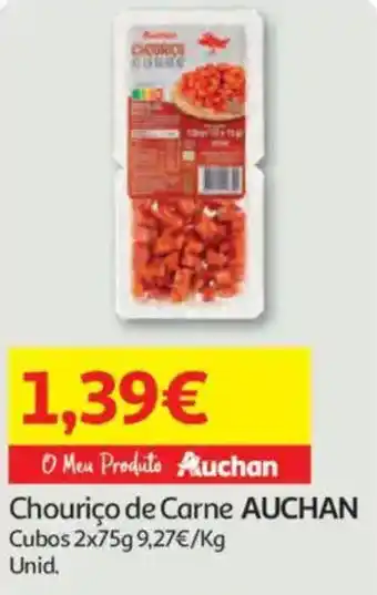Auchan Chouriço de Carne AUCHAN promoção