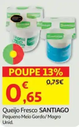 Auchan Queijo Fresco SANTIAGO promoção