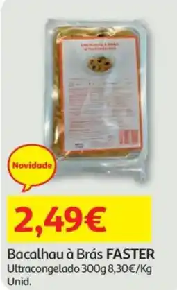 Auchan Bacalhau à Brás FASTER Ultracongelado promoção