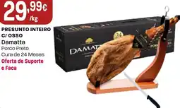 Intermarché Presunto inteiro c/osso Damatta promoção