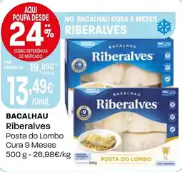 Intermarché Bacalhau Riberalves promoção