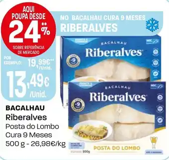 Intermarché Bacalhau Riberalves promoção