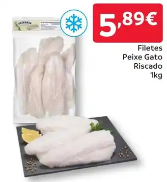 Amanhecer Filetes Peixe Gato Riscado promoção