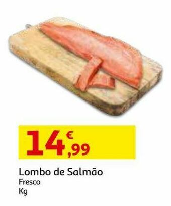 Auchan Salmão:fresco lombo kg promoção
