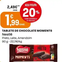 Intermarché Tablete de chocolate moments Nestlé promoção