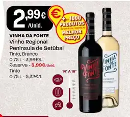 Intermarché Vinha da fonte Vinho Regional Península de Setúbal promoção