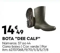 Bricomarché Bota "dee calf" promoção