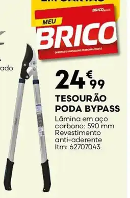 Bricomarché Tesourão poda bypass promoção