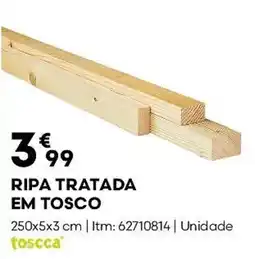 Bricomarché Ripa tratada em tosco promoção