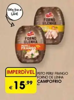 Meu Super Peito peru/ frango forno de lenha campofrio promoção