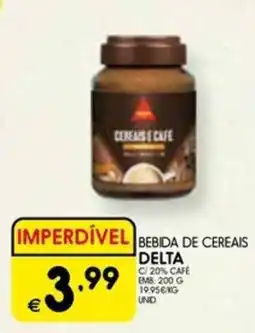 Meu Super BEBIDA DE CEREAIS DELTA promoção