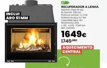 Casa Peixoto Recuperador a lenha promoção