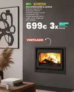 Casa Peixoto Preço+baixo recuperador a lenha promoção