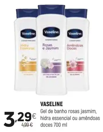 Coviran VASELINE Gel de banho rosas jasmim, € hidra essencial ou amêndoas doces promoção