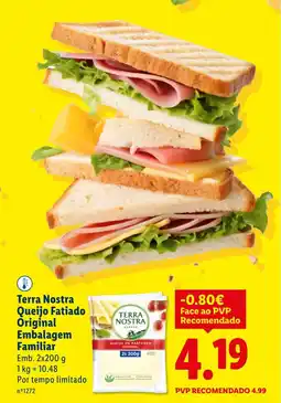 Lidl Terra Nostra Queijo Fatiado Original Embalagem Familiar promoção