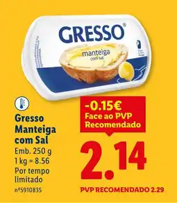Lidl Gresso Manteiga com Sal promoção