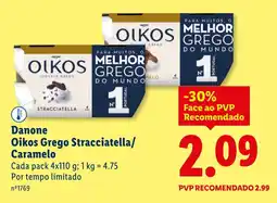 Lidl Danone Oikos Grego Stracciatella/ Caramelo promoção