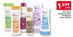 Amanhecer ChampÔ/ Condicionador Be Beauty Gama promoção