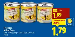 Lidl Freshona Maiz Milho promoção