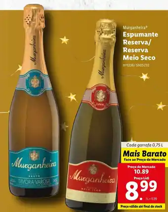 Lidl Murganheira Espumante Reserva/Reserva Meio Seco 0,75L promoção