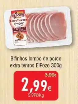 Froiz Bifinhos lombo de porco extra tenros ElPozo promoção