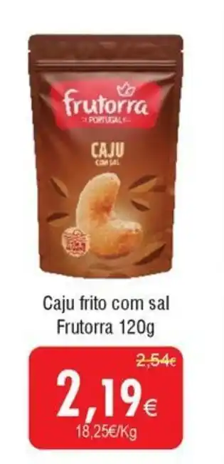 Froiz Caju frito com sal Frutorra promoção