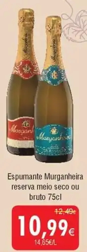 Froiz Espumante Murganheira reserva meio seco ou bruto promoção
