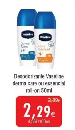 Froiz Desodorizante Vaseline derma care ou essencial roll-on promoção