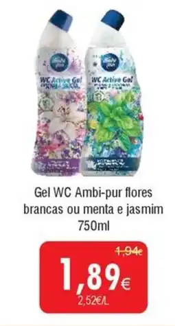 Froiz Gel WC Ambi-pur flores brancas ou menta e jasmim promoção