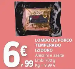E.Leclerc Lombo de porco temperado izidoro promoção