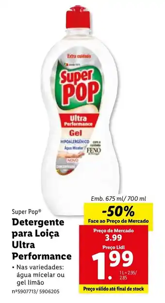 Lidl Super Pop Detergente para Loiça Ultra Performance 675ml/700ml promoção