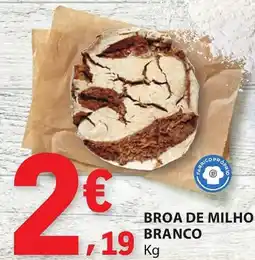 E.Leclerc Broa de milho branco promoção