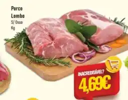 Belita Porco Lombo S/Osso promoção