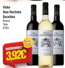 Belita Vinho Dom Martinho Bacalhoa promoção