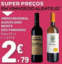 E.Leclerc Vinho regional alentejano monte dos pinheiros promoção
