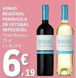 E.Leclerc Regional península de setúbal intocável tinto/branco promoção