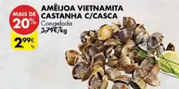 Pingo Doce Amêijoa vietnamita castanha c/casca congelada promoção
