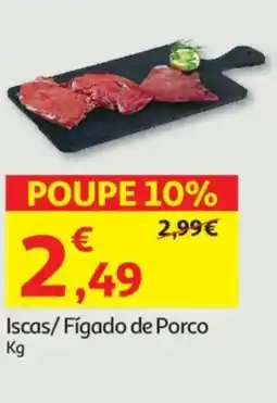 Auchan Iscas/ Fígado de Porco promoção
