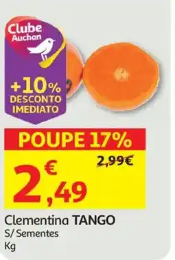 Auchan Clementina TANGO S/Sementes promoção