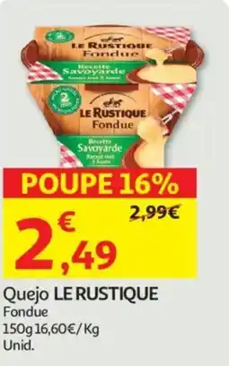 Auchan Quejo LE RUSTIQUE Fondue promoção