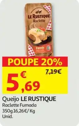 Auchan Queijo LE RUSTIQUE Raclette Fumada promoção