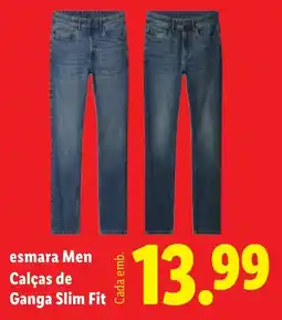Lidl esmara Men Calças de Ganga Slim Fit promoção