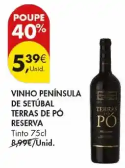 Pingo Doce Vinho península de setúbal terras de pó reserva tinto promoção