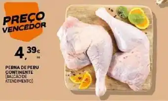 Continente Perna de peru continente promoção