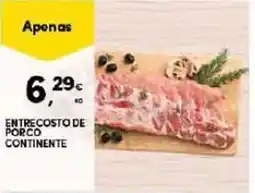 Continente Entrecosto de porco continente promoção