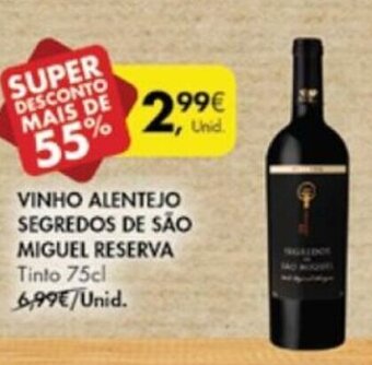 Pingo Doce Vinho Alentejo Segredos de São Miguel Reserva 75cl promoção
