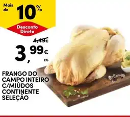 Continente Frango do campo inteiro c/miúdos continente seleção promoção