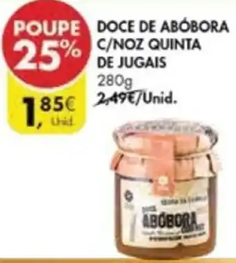 Pingo Doce Doce de Abóbora C/Noz Quinta de Jugais 280g promoção