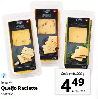 Lidl Deluxe Queijo Raclette 200g promoção